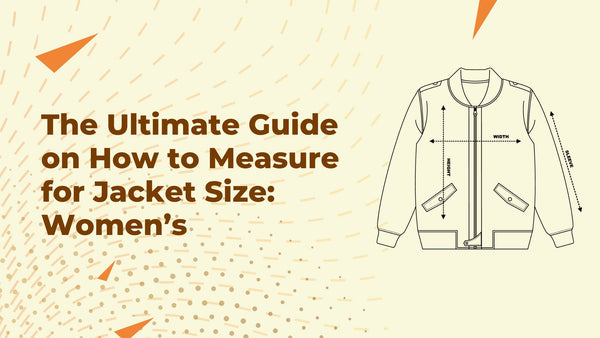 The Ultimate Guide on How to Measure for Jacket Size: Women’s