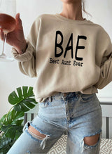 BAE Best Aunt Ever Sweatshirt - Be Juliet