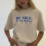 Be Nice T-shirt - Be Juliet