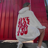 Love That For You Sweatshirt - Be Juliet