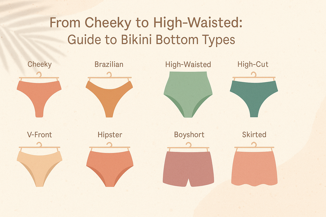 Types of Bikini Bottoms Explained: Cheeky, High-Waisted, Brazilian & More
